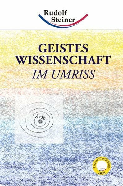 Geisteswissenschaft im Umriss (Taschenbücher) Geisteswissenschaft im Umriss (Taschenbücher)