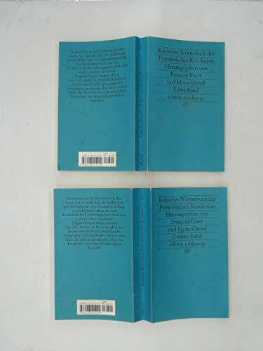 Kritisches Wörterbuch der Französischen Revolution: Dictionnaire Critique de la Revolution Française (edition suhrkamp)