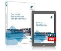 Das 1x1 der Sportstätten- und Sportgeräteprüfung. Kombi-Ausgabe