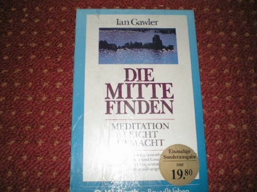 Die Mitte finden