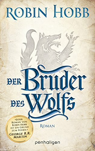 Der Bruder des Wolfs: Roman (Die Weitseher-Saga, Band 2)