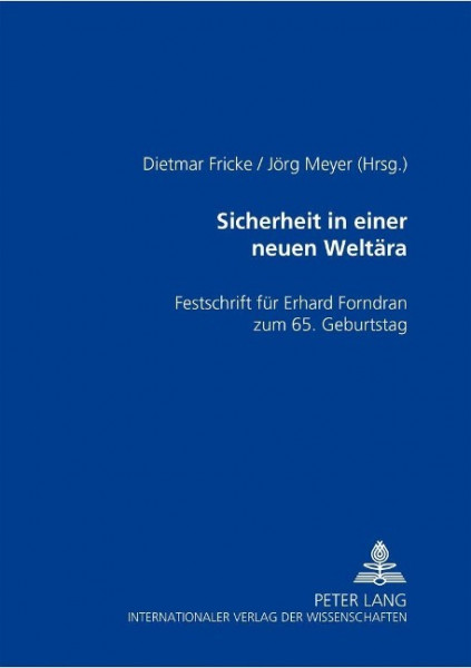 Sicherheit in einer neuen Weltära