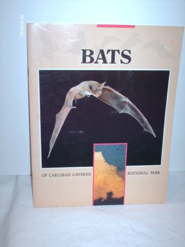 Bats of Carlsbad Caverns National Park