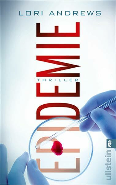 Epidemie: Thriller. Deutsche Erstausgabe (Ullstein Taschenbuch)