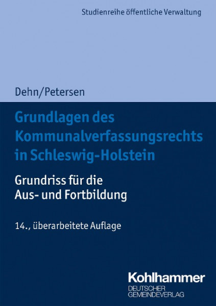 Grundlagen des Kommunalverfassungsrechts in Schleswig-Holstein