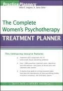 The Complete Women's Psychotherapy Treatment Planner