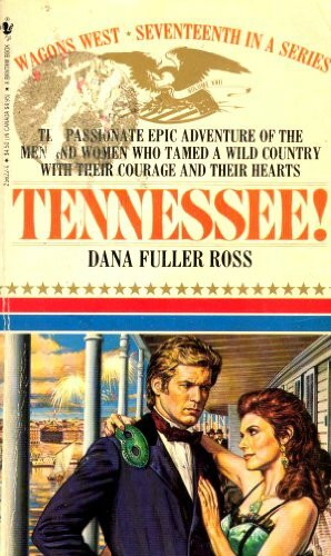 TENNESSEE! (Wagon's West, Band 17)