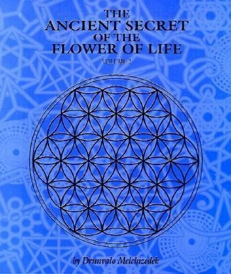 The Ancient Secret of the Flower of Life