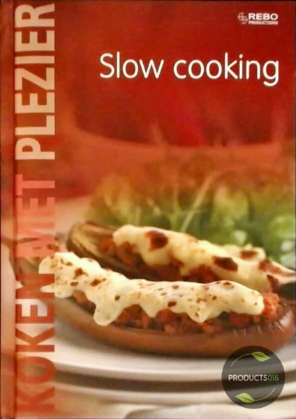 Koken met Plezier Slow cooking