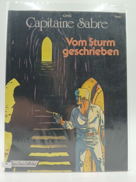 Capitaine Sabre II. Vom Sturm geschrieben