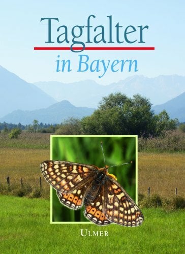 Tagfalter in Bayern Tagfalter in Bayern