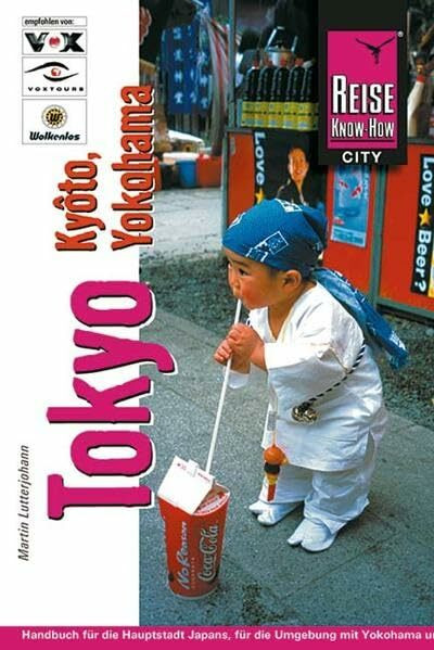 Tokyo mit Yokohama und Kyoto (City alt)