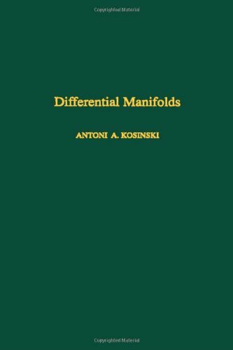 Differential Manifolds (Volume 138) (Pure and Applied Mathematics, Volume 138)