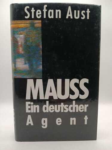 Mauss: Ein deutscher Agent