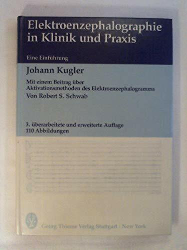 Elektroenzephalographie in Klinik und Praxis. Eine Einführung