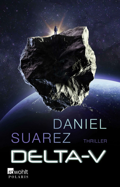 Delta-v: Thriller (Ein Delta-v-Thriller, Band 1)