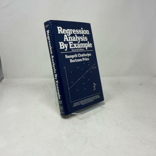 Regression Analysis by Example (Wiley Series in Probability and Statistics)