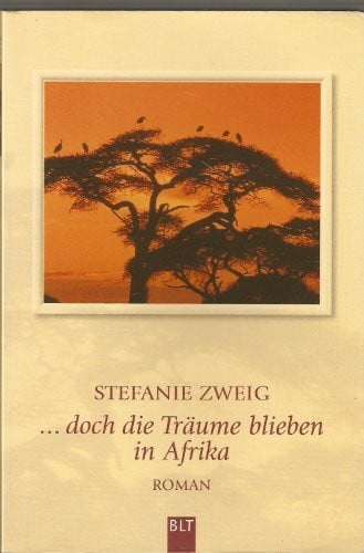 Doch die Träume blieben in Afrika