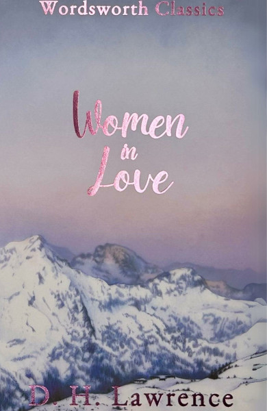 Women in Love (Wordsworth Classics)