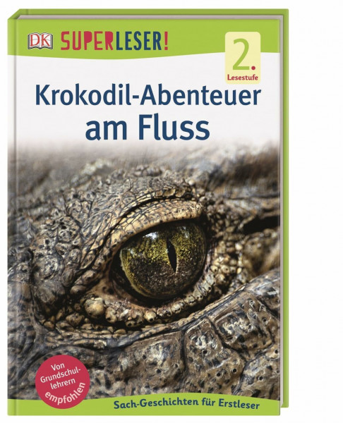 SUPERLESER! Krokodil-Abenteuer am Fluss: 2. Lesestufe Sach-Geschichten für Erstleser