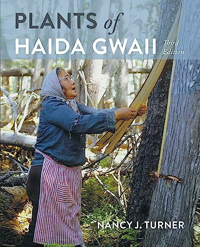 Plants of Haida Gwaii: Third Edition