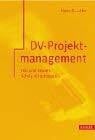 DV-Projektmanagement: Zeit und Kosten richtig einschätzen