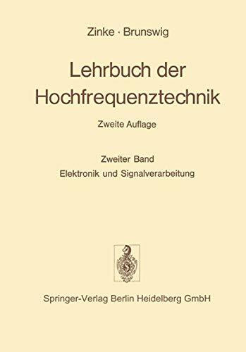 Lehrbuch der Hochfrequenztechnik: Band 2: Elektronik und Signalverarbeitung