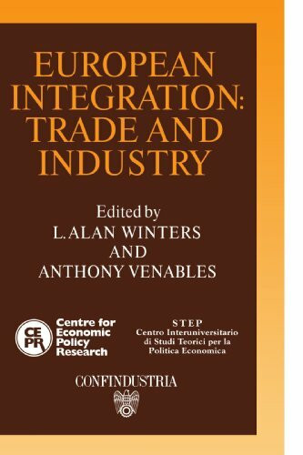 European Integration: Trade and Industry