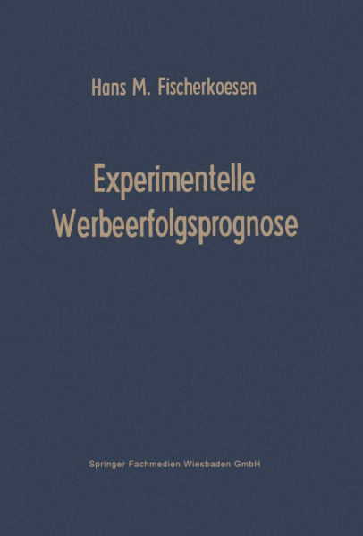 Experimentelle Werbeerfolgsprognose (German Edition)