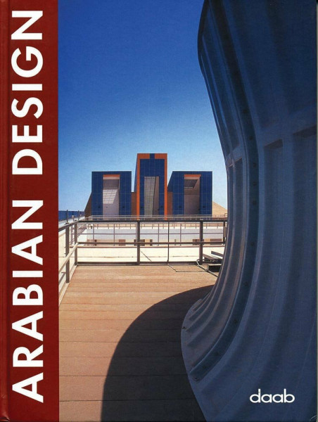 Arabian Design: Dt. /Engl. /Franz. /Span. /Ital. (Design Book S.)