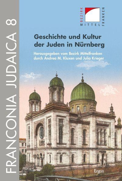 Geschichte und Kultur der Juden in Nürnberg