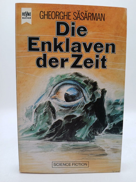 Die Enklaven der Zeit. Science Fiction Roman.