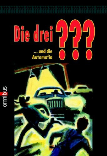 Die 3 Fragezeichen / ... und die Automafia