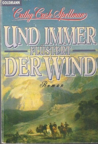 Und immer flüstert der Wind