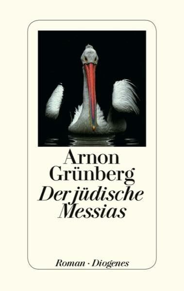 Der jüdische Messias: Roman