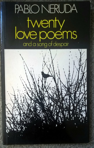 Twenty Love Poems and a Song of Despair (Poetry Paperbacks)