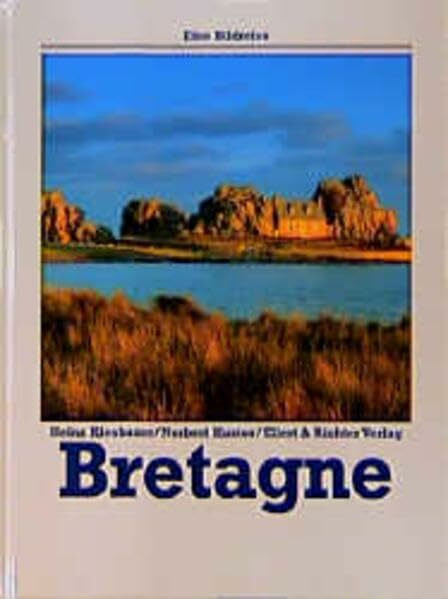 Bretagne (Eine Bildreise)