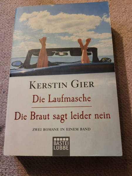 Die Laufmasche/Die Braut sagt leider nein: Zwei Romane in einem Band