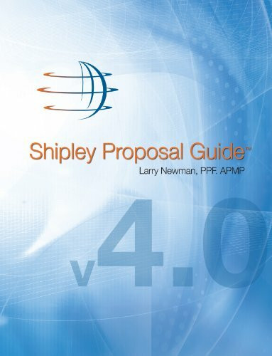 Shipley Associates Proposal Guide : Fourth Edition