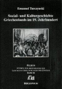 Sozial- und Kulturgeschichte Griechenlands im 19. Jahrhundert