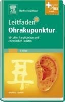 Leitfaden Ohrakupunktur