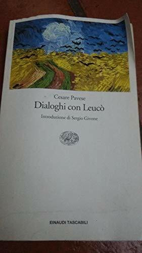 Dialoghi con Leucò: Introduzione di Sergio Givone (Einaudi tascabili, Band 600)