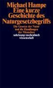 Eine kleine Geschichte des Naturgesetzbegriffs