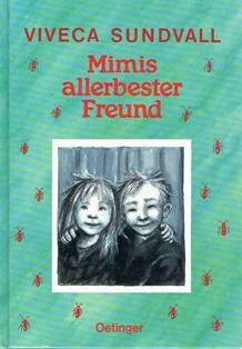 Mimis allerbester Freund