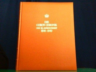 Die Coron-Chronik das 20. Jahrhundert. Hier Band 5. 1916 - 1919.