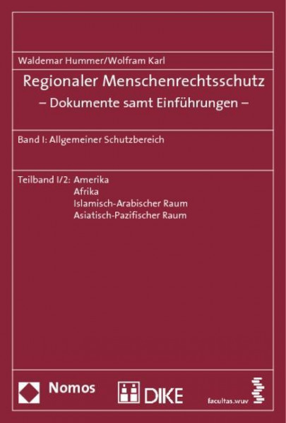 Regionaler Menschenrechtsschutz - Dokumente samt Einführungen 1