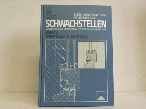 Fenster und Aussentüren: Schwachstellen, Band 5