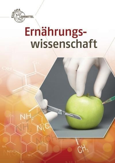 Ernährungswissenschaft. Ernährungslehre