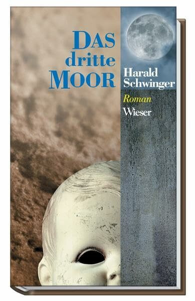 Das dritte Moor: Roman