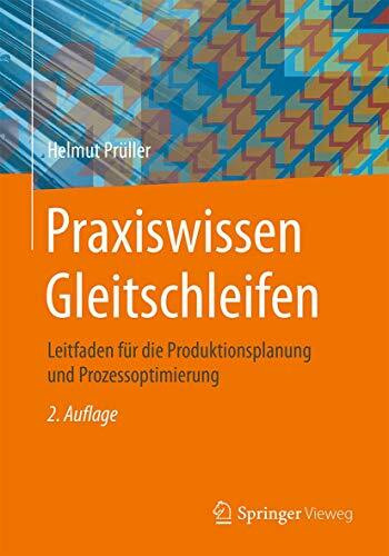 Praxiswissen Gleitschleifen: Leitfaden für die Produktionsplanung und Prozessoptimierung